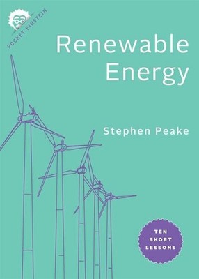 Renewable Energy: Ten Short Lessons by Stephen Peake (English) Paperback Book