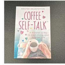 Kristen Helmstetter Coffee Self-Talk 5 Minutes a Day Paperback Personal Growth