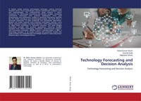Rahul Kumar Ghosh (U. A.) | Technology Forecasting And Decision Analysis | Buch