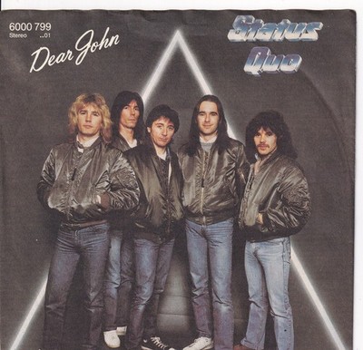 7'' Single - Status Quo - Dear John