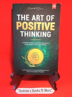 The Art Of Positive Thinking Elizabeth Brown 2023 Paperback Education/Self-Help