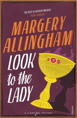 Look To The Lady | Margery Allingham | Taschenbuch | 256 S. | Englisch | 2015