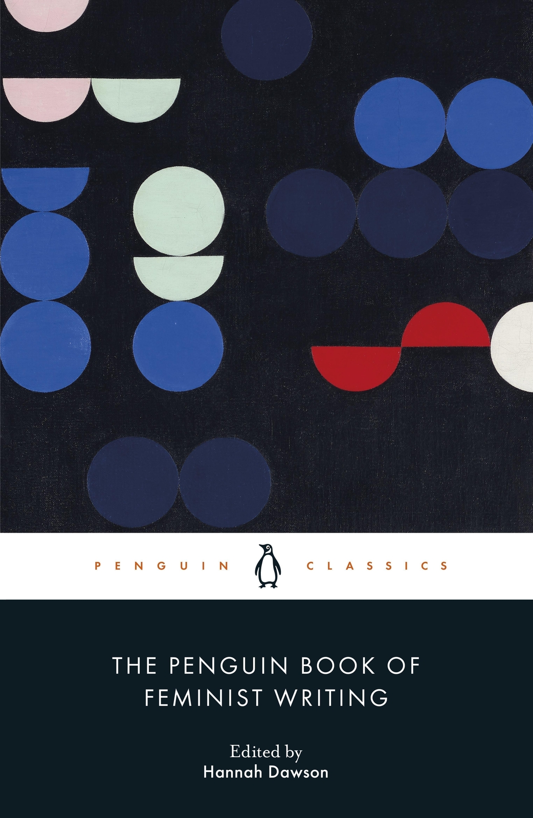 Thumbnail - The Penguin Book Of Feminist Writing Hannah Dawson