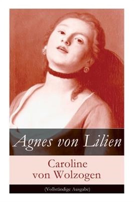 Agnes von Lilien (Paperback or Softback)