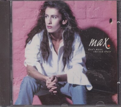   1  CD   MAX ''Don't Move The Red Chair'' CD-Album
