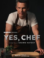 Yes Chef Quinn Original April 21 Shawn Hatosy Poster