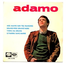 EP 45 TOURS ADAMO MES MAINS SUR TES HANCHES 1965 ESPAGNE EMI 7 EPL 14.198
