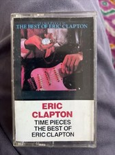 Eric Clapton    Time Pieces / The Best Of Eric Clapton 1982 Cassette Tape