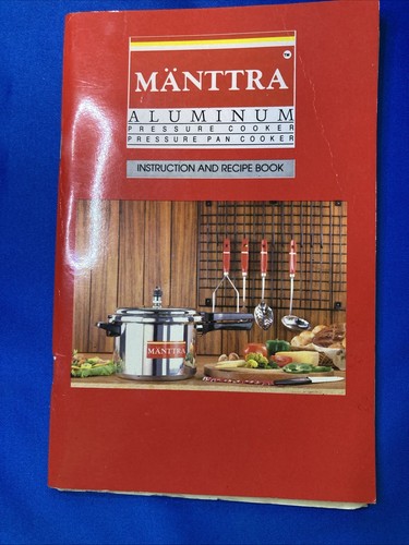 MANTTRA Pressure Cooker Instruction Manual and Recipe Book Food How To Use - Picture 1 of 6