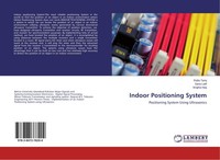 Indoor Positioning System Rafia Tariq