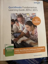 Intuit QuickBooks Fundamental Learning Guide 2014/2015 by Bonnie Biafore (2014,