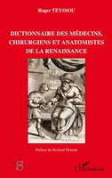 Roger Teyssou | Dictionnaire Des MéDecins Chirurgiens Et Anatomistes de La...