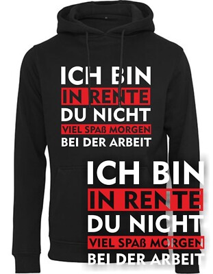 I'm Retired You NOT Retired Hoodie Sweatshirt Work Gift Shirt Grandad