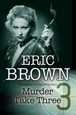 Murder Take Three Hardcover Eric Brown