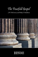 J. W. Mcgarvey (U. A.) | The Fourfold Gospel | Taschenbuch | Englisch (2010)