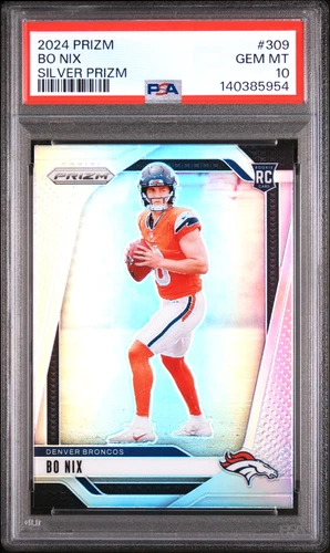 BO NIX 2024 PRIZM SILVER ROOKIE RC #309 PSA 10 GEM MINT! DENVER BRONCOS OREGON!