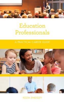 Education Professionals, Kezia Endsley, Taschenbuch