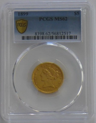 1899 $5 Gold Liberty Head PCGS MS62