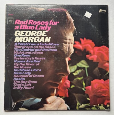 Red Roses For A Blue Lady George Morgan LP Vinyl Record Album