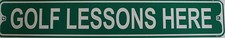 Metal Street Sign Golf Lessons Here Green Cave Bar Garage Door Decor 3"x18"