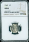 1943 Lincoln Cent Wheat Steel NGC MS66 Quality