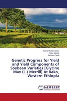 Genetic Progress For Yield And Yield Components Of Soybean Varieties Glycine...