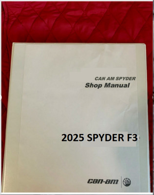 2025 Can-Am Spyder F3 F3-T F3-S F3 Limited motorcycle service manual book printe