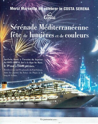 Werbung Advertising 119 2007 Costa Serena Kreuzfahrten Marseille Fest Lichter