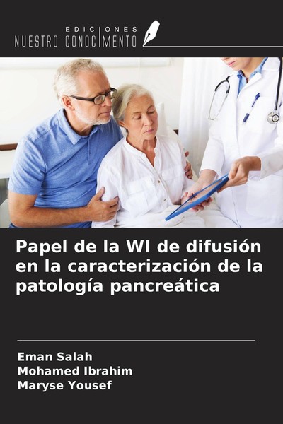 Papel De La Wi De DifusióN En La CaracterizacióN De La PatologíA PancreáTica Ema-image