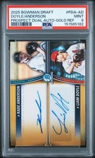 2025 Bowman Draft  DUAL AUTO GOLD /50 KADE ANDERSON LIAM DOYLE PSA 9