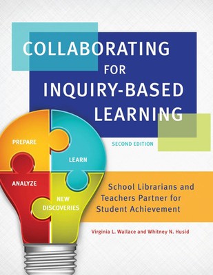 Collaborating for Inquiry-Based Learning | Virginia Wallace | Buch | Gebunden