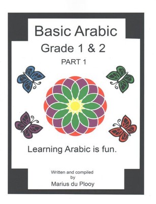 Basic Arabic Grade 1 & 2, Paperback by Du Plooy, Marius, Like New Used, Free ...