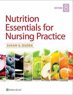 Nutrition Essentials for Nursing Practice - Paperback, by Dudek Susan - Good c