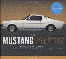 The Mustang Dynasty