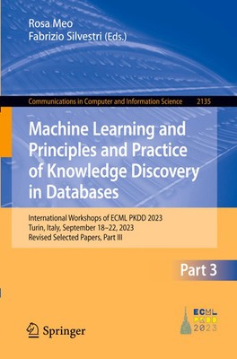 Rosa Meo (u. a.) | Machine Learning and Principles and Practice of Knowledge...