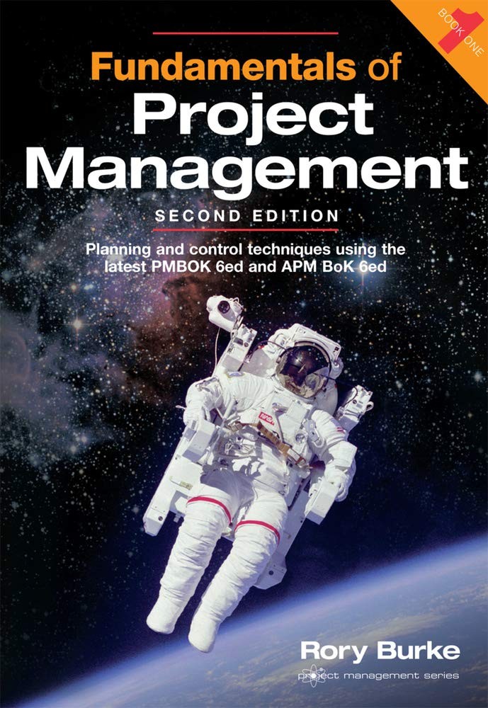 Fundamentals of Project Management 2ed: Planning and Control Techniques by Rory - Image 6