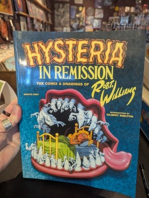 HYSTERIA in REMISSION Comix & Drawings of ROBERT WILLIAMS - Fantagraphics ADULT