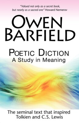 Poetic Diction: A Study In Meaning