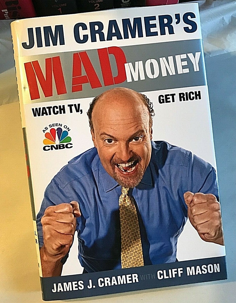 Jim Cramer MAD MONEY First Edition 1st Printing Nuts Bolts Guide To  Investing
