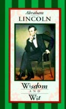 Abraham Lincoln Wisdom and Wit (Americana Pocket Gift Editions) - GOOD