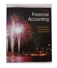 Financial Accounting 6e by David Spiceland  International Edition softcover
