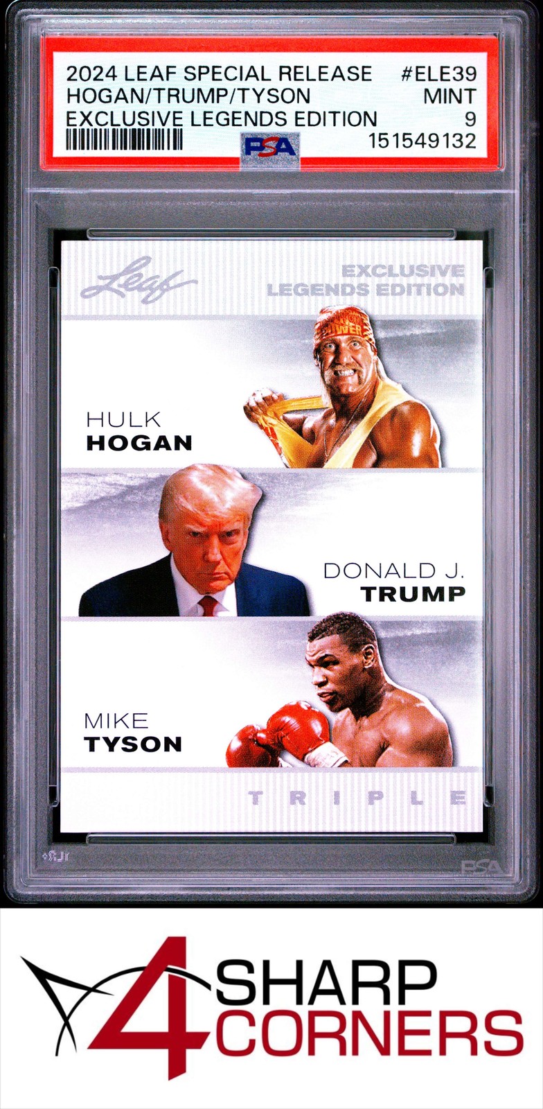 2024 LEAF SPECIAL RELEASE LEGENDS HULK HOGAN-DONALD TRUMP-MIKE TYSON POP 1 PSA 9