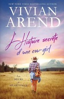 Vivian Arend | L'histoire SecrèTe D'une Cow-Girl | Taschenbuch | FranzöSisch