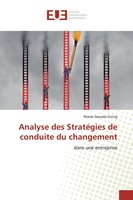 Mame Daouda Gning | Analyse Des StratéGies De Conduite Du Changement | Buch