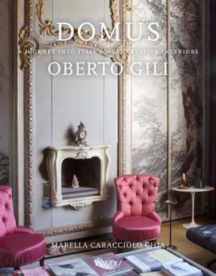 Domus : A Journey into Italy's Most Creative Interiors, Hardcover by Gili, Ob...