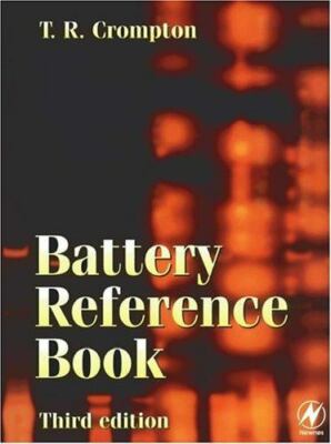 Battery Reference Book Crompton Hardback Newnes 9780750646253 3e