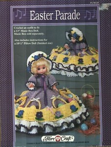 EASTER PARADE PILLOW & BED DOLL DRESS FIBRE CRAFT CROCHET PATTERN LEAFLET