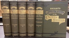 1899 History of United States William Cullen Bryant Complete Set + Supplement