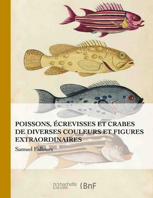 Poissons Écrevisses Et Crabes (Beaux Livres / Sciences) (French Edition) - ...