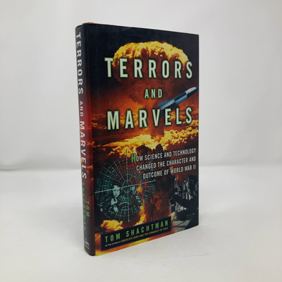 Terrors and Marvels by Tom Shachtman HC First Edition  Like New 2002